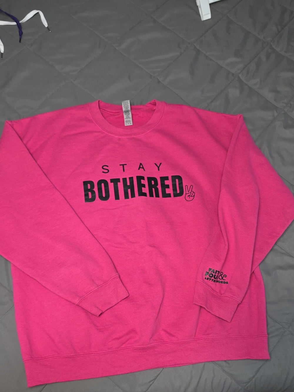 Gildan Hot Pink "STAY BOTHERED" Crewneck Sweatshirt
